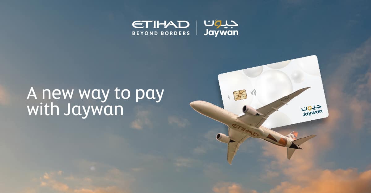 Etihad Airways Becomes the First Airline to Accept Jaywan Payments